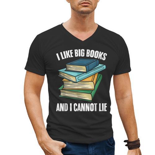 I Like Big Books And I Cannot Lie Book Reading Book Lover Men's V-Neck T-Shirt - Bookorys