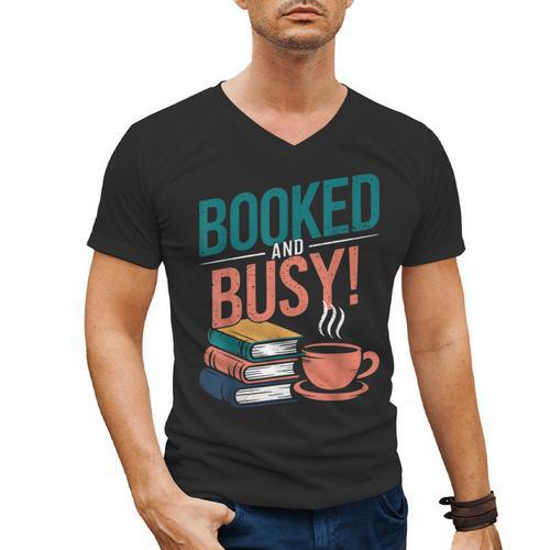 Booked And Busy Cool Coffee Reading Relaxing Books Men's V-Neck T-Shirt - Bookorys CA