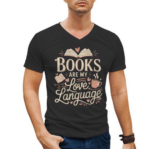 Books Are My Love Language Reader And Book Lover Bookworms Men's V-Neck T-Shirt - Bookorys CA