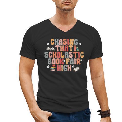 CHASING THAT SCHOLASTIC BOOK FAIR HIGH Men's V-Neck T-Shirt - Bookorys UK