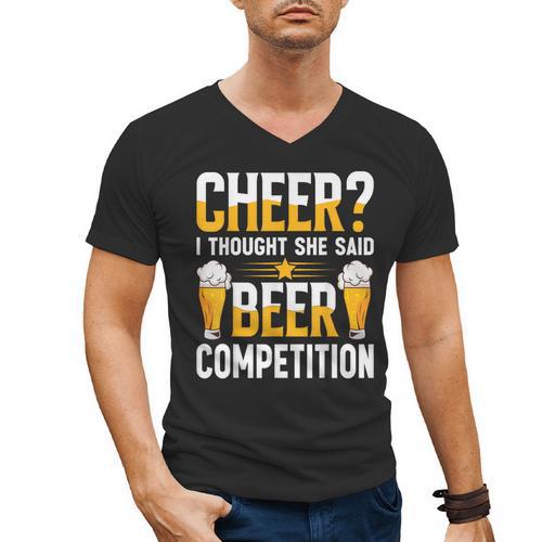 Cheer Dad Cheerleader I Thought She Said Beer Competition Men's V-Neck T-Shirt - Father's Day Fun