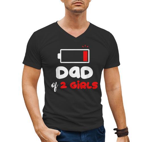 Dad Of 2 Girls Low Battery Daddy Of Two Girls Father Men's V-Neck T-Shirt - Father's Day Fun