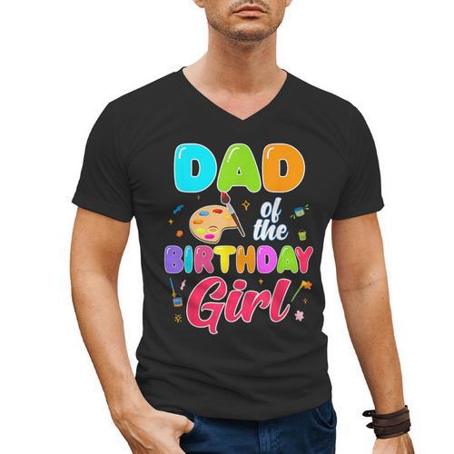 Dad Of The Birthday Girl Painting Art Birthday Girl Family Men's V-Neck T-Shirt - Father's Day Fun