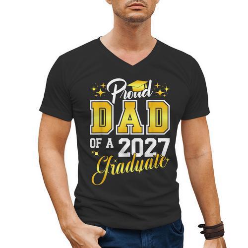 Dad Graduation Senior 2027 Proud Dad Of a 2027 Graduate Men's V-Neck T-Shirt - Best Gift Smart