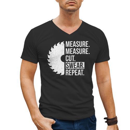 Dad Shirt Measure Cut Swear Handyman Father Day Tshirt Men's V-Neck T-Shirt - Father's Day Fun