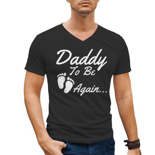 Daddy To Be Again Soon To Be Dad Shirt Men's V-Neck T-Shirt - Father's Day Fun