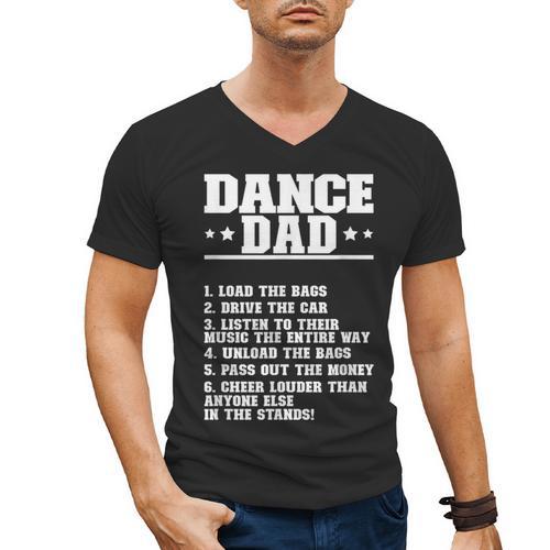 Dancer Dad Dancing Father Of A Dancer Dad Men's V-Neck T-Shirt - Father's Day Fun