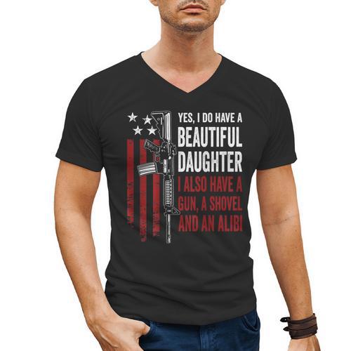 Daughter Gun Shovel Alibi Mom Dad Guns Joke -ON Back Men's V-Neck T-Shirt - Father's Day Fun