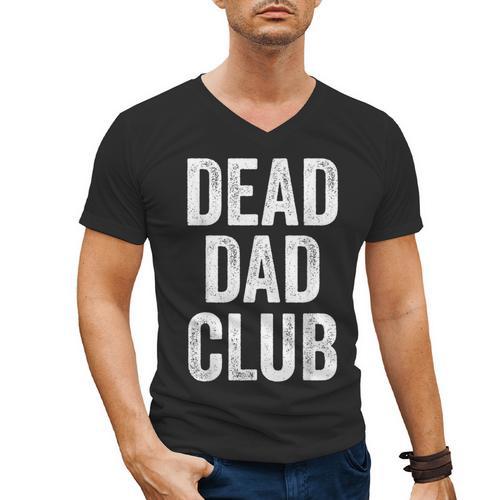 Dead Dad Club Vintage Saying Men's V-Neck T-Shirt - Father's Day Fun