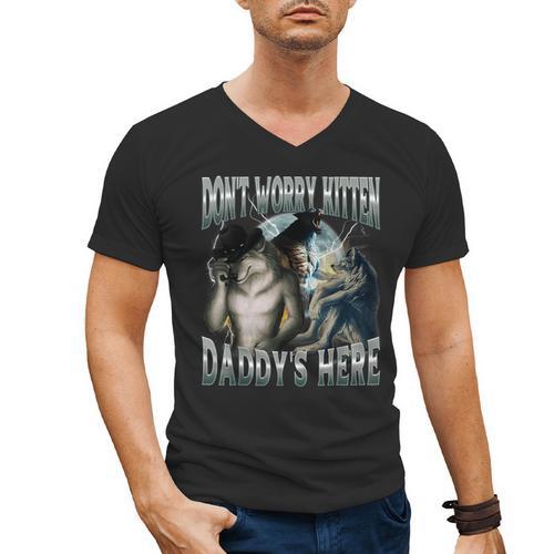 Don't Worry Kitten Daddy's Here Cool Alpha Wolf Meme Men's V-Neck T-Shirt - Father's Day Fun