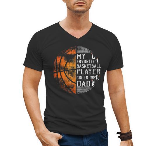 My Favorite Basketball Player Calls Me Dad Basketball Dad Men's V-Neck T-Shirt - Father's Day Fun