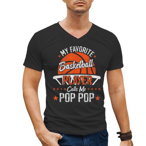 My Favorite Basketball Player Calls Me Pop Pop Funny Dad Men's V-Neck T-Shirt - Father's Day Fun