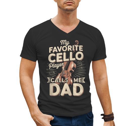 My Favorite Cello Player Calls Me Dad Fathers Day Men's V-Neck T-Shirt - Father's Day Fun