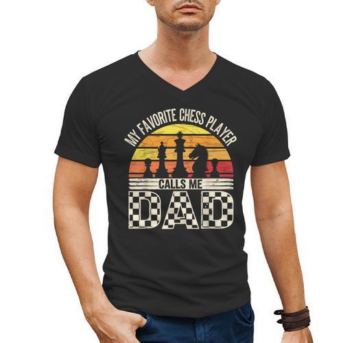 My Favorite Chess Player Calls Me Dad Chess Dad Chess Player Men's V-Neck T-Shirt - Father's Day Fun