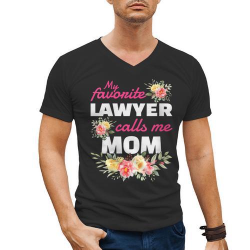 My Favorite Lawyer Calls Me Mom Graduation Men's V-Neck T-Shirt - Best Gift Smart