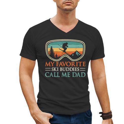My Favorite Ski Buddies Call Me Dad Ski Dad Men's V-Neck T-Shirt - Father's Day Fun