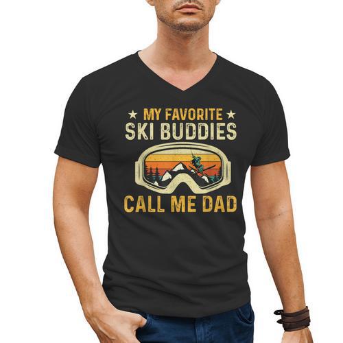 My Favorite Ski Buddies Call Me Dad Skier Skiing Lover Men's V-Neck T-Shirt - Father's Day Fun
