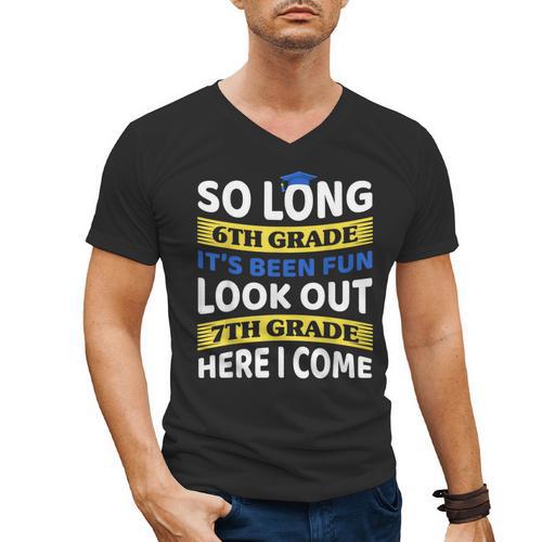 First Day School 7th Grade 6th Grade Graduation Men's V-Neck T-Shirt - Best Gift Smart