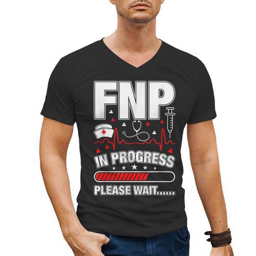FNP In Progress Graduation Family Nurse Practitioner Men's V-Neck T-Shirt - Best Gift Smart