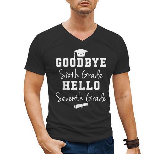 Goodbye 6th Grade Hello 7th Grade Graduation T-Shirt Men's V-Neck T-Shirt - Best Gift Smart