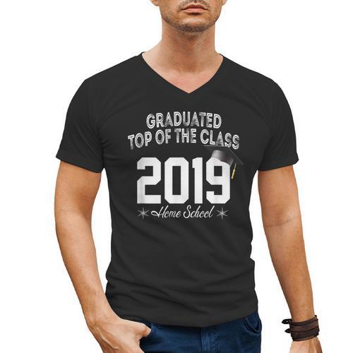 Graduated Top Of The Class 2019 Home School Graduation Shirt Men's V-Neck T-Shirt - Best Gift Smart