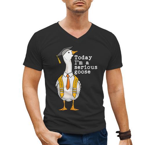 Graduation Senior Silly Goose Today Im A Serious Goose Men's V-Neck T-Shirt - Best Gift Smart