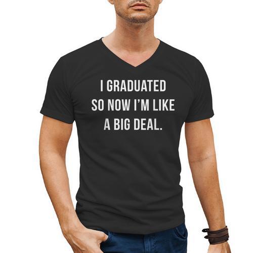 Graduation Shirt I'm A Big Deal Grad T Shirt Men's V-Neck T-Shirt - Best Gift Smart