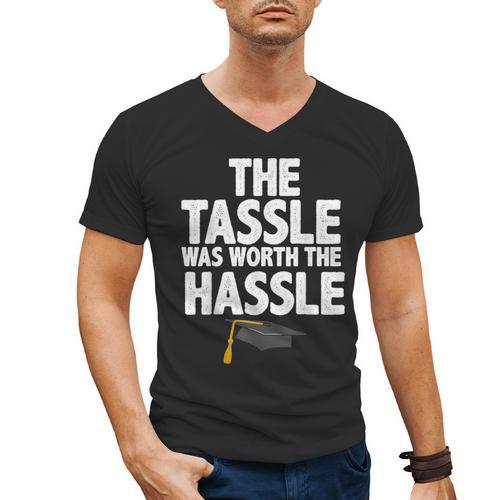 Graduation The Tassle Was Worth The Hassle T-Shirt Men's V-Neck T-Shirt - Best Gift Smart