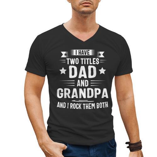 Grandpa Shirt For Men Fathers Day Dad And Grandpa Men's V-Neck T-Shirt - Father's Day Fun
