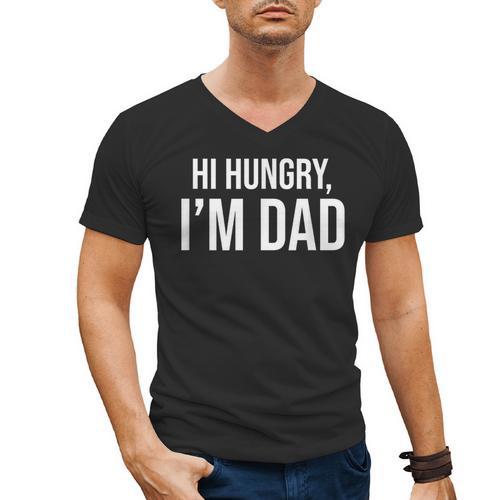Hi Hungry I'm Dad Father's Day Dad Daddy Joke Men's V-Neck T-Shirt - Father's Day Fun