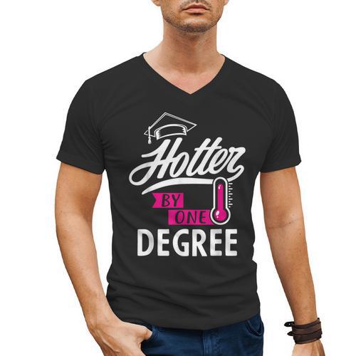 Hotter By One Degree Graduation Men's V-Neck T-Shirt - Best Gift Smart