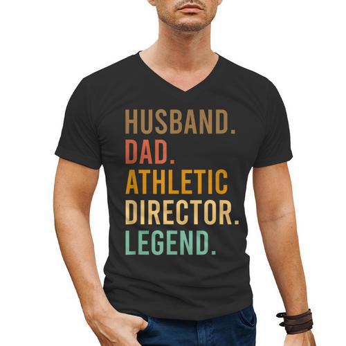 Husband Dad Athletic Director Legend Athletic Directors Men's V-Neck T-Shirt - Father's Day Fun