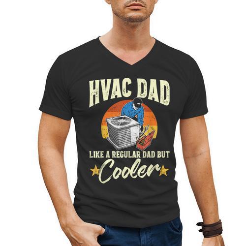 HVAC Dad But Cooler HVAC Technician Father Men's V-Neck T-Shirt - Father's Day Fun