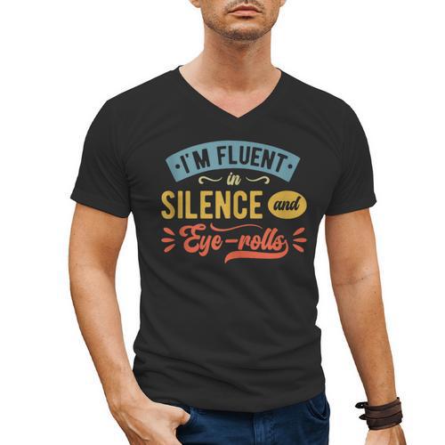 I'm Fluent In Silence And Eye-Rolls Introverts Men's V-Neck T-Shirt - Raresse