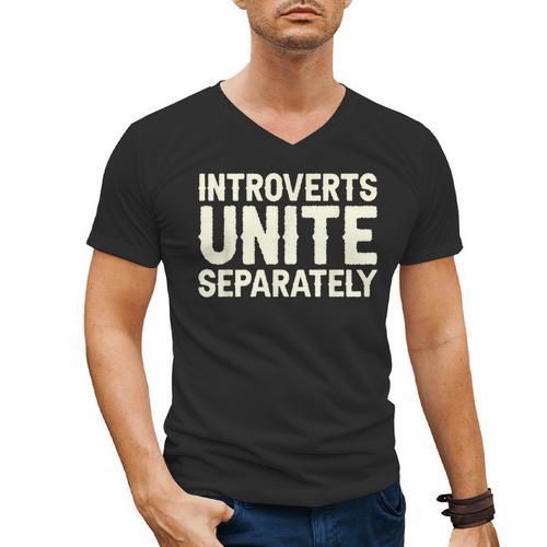 Introverts Unite Separately I Introvert Men's V-Neck T-Shirt - Raresse