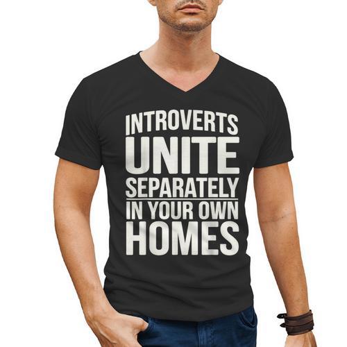 Introverts Unite Separately In Your Own Homes Men's V-Neck T-Shirt - Raresse