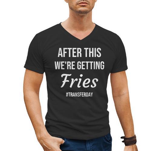 IVF For Couples & IVF Transfer Day Fries On Transfer Day Infertility Embryo IVF Mom IVF Dad Men's V-Neck T-Shirt - Father's Day Fun