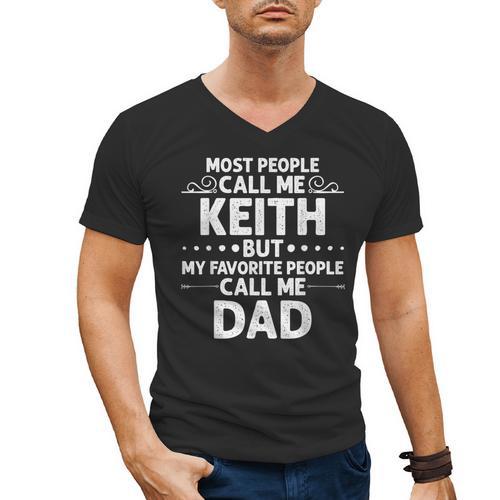 KEITH Name Father's Day Personalized Men Dad Men's V-Neck T-Shirt - Father's Day Fun