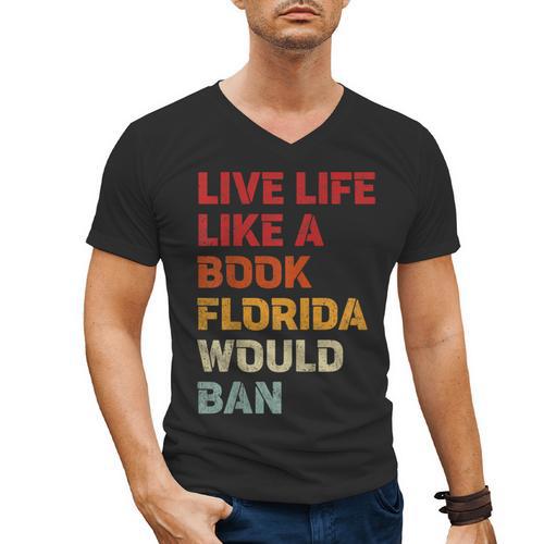 Live Life Like A Book Florida Would Ban Vintage Pride Month Men's V-Neck T-Shirt - Bookorys