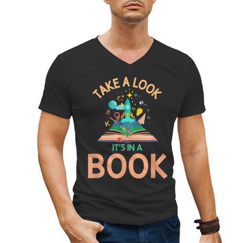 Take a Look It's In a Book Reading Teacher Book Lover Men's V-Neck T-Shirt - Bookorys