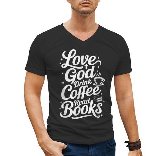 Love God Drink Coffee Read Books Christian Books Lovers Men's V-Neck T-Shirt - Bookorys