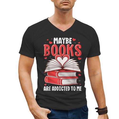 Maybe Books Are Addicted To Me Reading Present Men's V-Neck T-Shirt - Bookorys CA