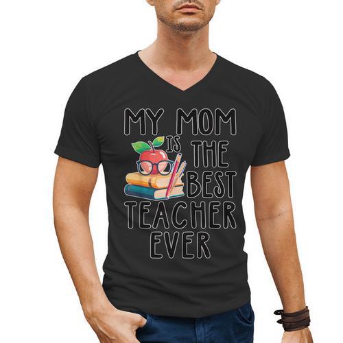 My Mom Is The Best Teacher Ever Apple Books School Mother Men's V-Neck T-Shirt - Bookorys DE