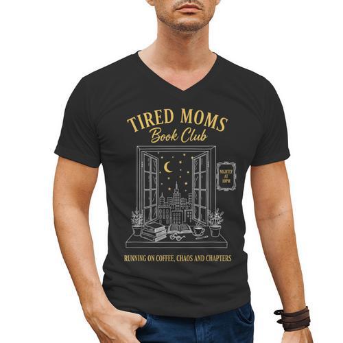 Mom Book Club Tired Moms Book Club Running On Coffee Cha0 Men's V-Neck T-Shirt - Bookorys