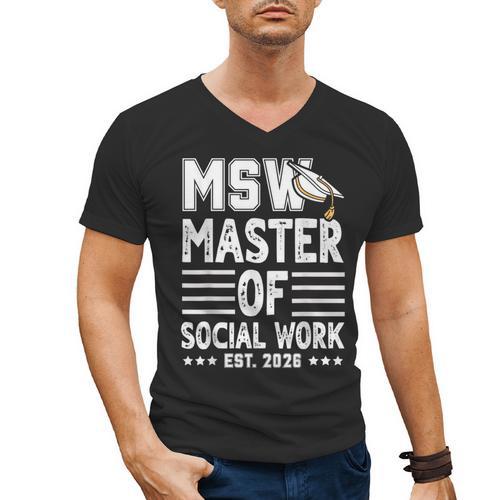 MSW Est 2026 Masters Of Social Work Graduation Social Worker Men's V-Neck T-Shirt - Best Gift Smart