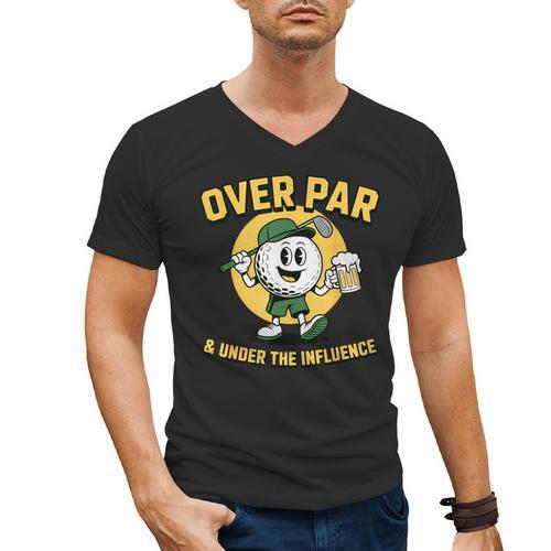 Over Par Under Influence Golf Dad Father Joke Men's V-Neck T-Shirt - Father's Day Fun