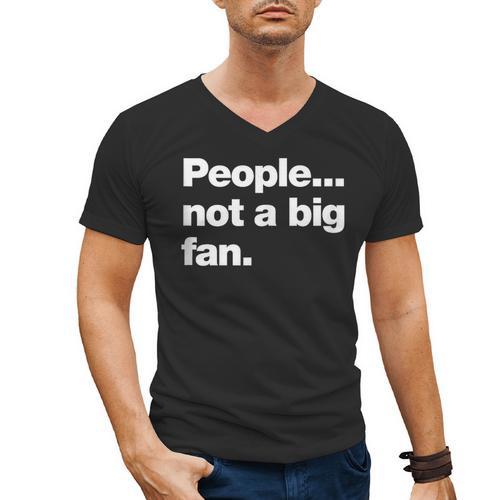 People Not a Big Fan A Deadpan Design For Introverts Men's V-Neck T-Shirt - Raresse