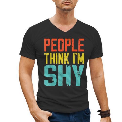 People Think I'm Shy I Introvert Men's V-Neck T-Shirt - Raresse