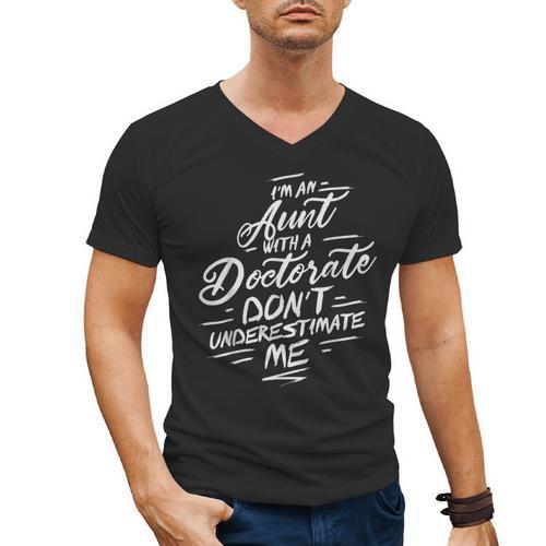 Phd Aunt Shirt Doctorate Graduations Doctoral Men's V-Neck T-Shirt - Best Gift Smart