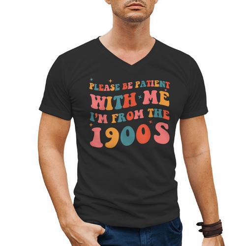 Please Be Patient With Me I'm From The 1900s Boho Saying Men's V-Neck T-Shirt - Figerry